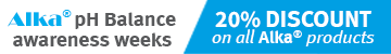 Alka® pH Balance awareness weeks! 20% DISCOUNT on all Alka® products